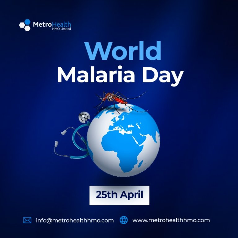 WORLD MALARIA DAY MetroHealth HMO